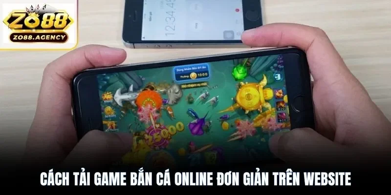 Cách tải game bắn cá online đơn giản trên website